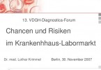 Online-Präsentation: Chancen und Risiken im Krankenhaus-Labormarkt